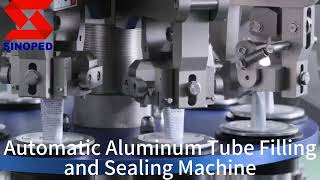 Automatic Aluminum Tube Filling and Sealing