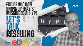 Is eBay About To Finally End Auction Sniping