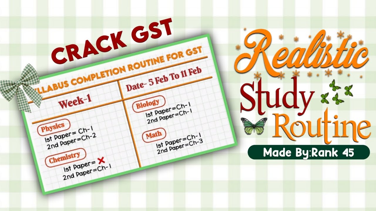 Realistic Study Routine to Crack GST | Rank 45 | A Study Routine for GST That Actually Works