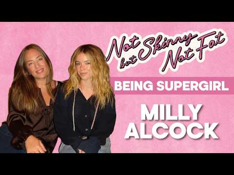 Milly Alcock: Supergirl, Fame & Hating Attention