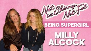 Milly Alcock: Supergirl, Fame & Hating Attention