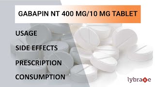 Gabapin Nt 400 10 Mg Tablet Side Effects Usage Prescription Consumption 2 Min Quick Guide Youtube