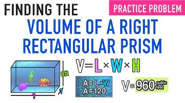 Finding the Volume of a Right Rectangular Prism Practice Problem!