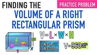 Finding the Volume of a Right Rectangular Prism Practice Problem!