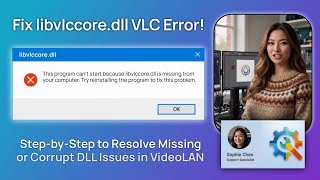 Fix libvlccore.dll VLC Error!