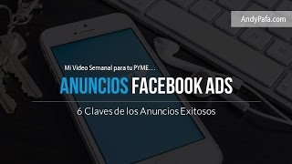 Claves para tus Anuncios de Facebook Ads