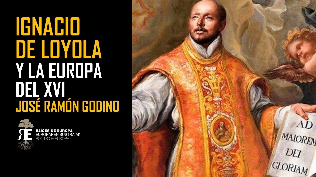 Ignacio de Loyola, fundador de los Jesuítas. Vida y creación excepcional. Jose Ramon Godino