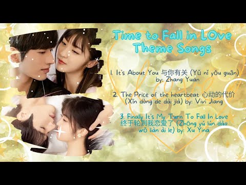 Time To Fall In Love Theme Songs