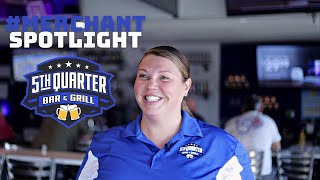 Merchant Spotlight: 5th Quarter Bar & Grill