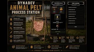 DynaDev Animal Pelt Process Station | Leather Processing System for RedM