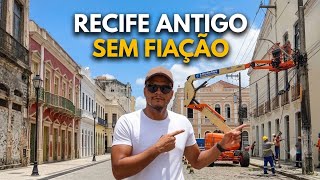 THE NEW LOOK OF OLD RECIFE - DID THEY REMOVE THE POWER LINES? I went to see it up close!