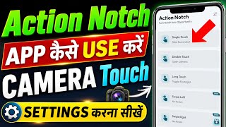 action notch app kaise use kare | action notch touch the notch | action notch app ko kaise use kare screenshot 3