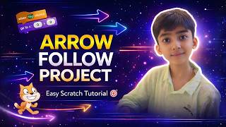 Scratch Arrow Follow Project Tutorial 🎯 | Easy Animation Project for Beginners