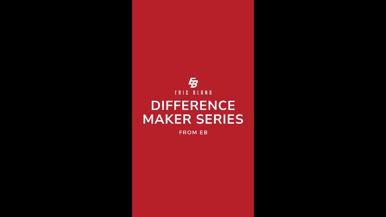 Difference Maker Series