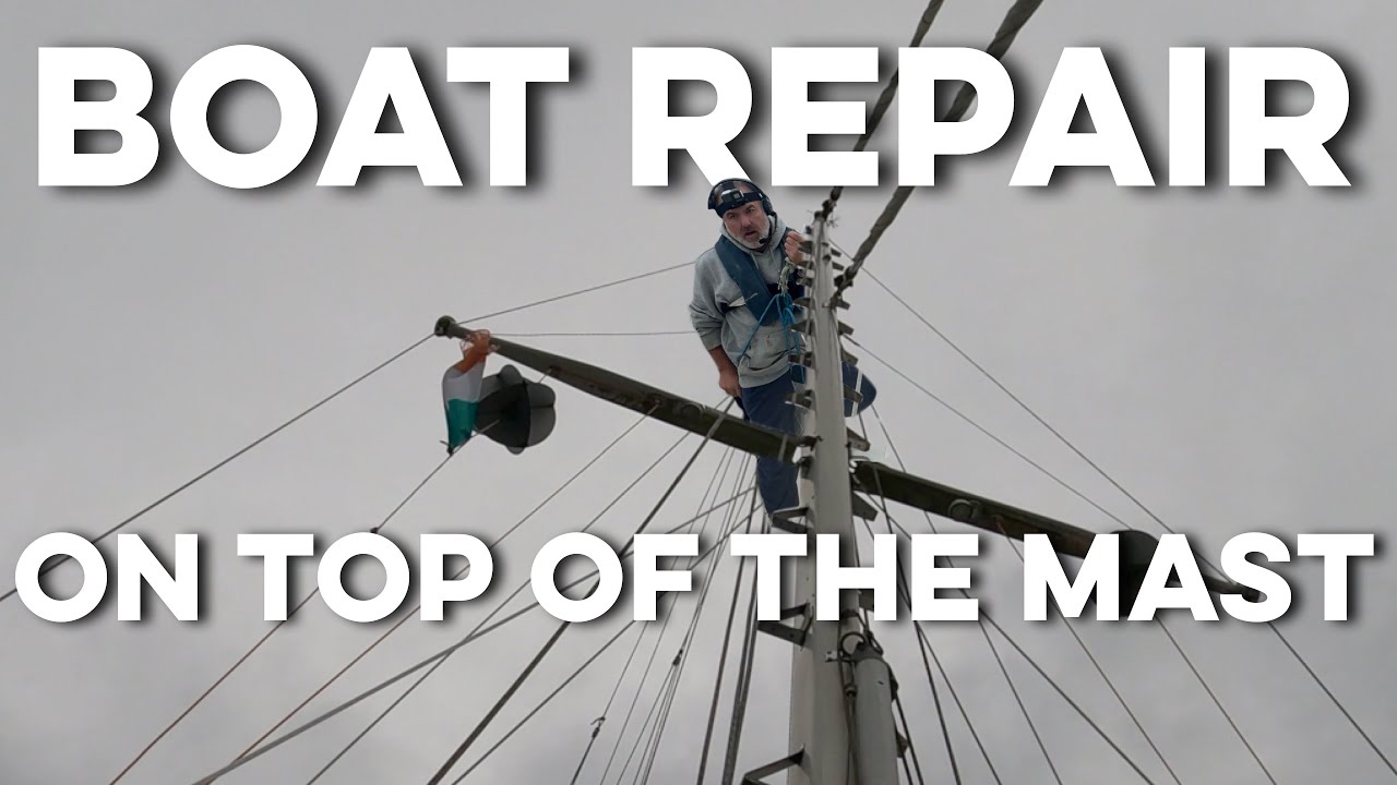 Replacing the Windex at the Top of the Mast in Dingle, Ireland | DrakeParagon Sailing