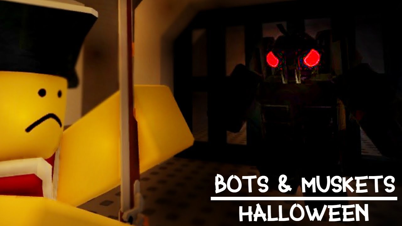 Bots & Muskets Halloween Trailer