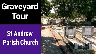 Graves At St Andrew Parish Church in Halfway Tree