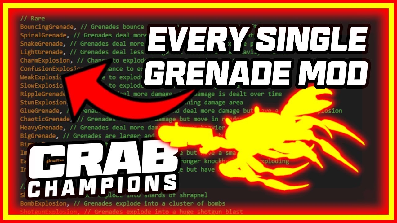THE CONCLUSIVE LIST OF ALL GRENADE MODS Crab Champions Ultimate Guide