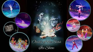 Frozen in Time FULL SHOW  Oasis of the Seas July 2023
