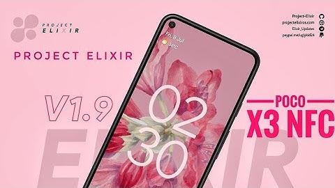 Official Project Elixir 1.9 Poco X3 NFC Android 12.1 July 28 Build