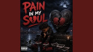Pain In My Soul