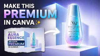 Make This Aura Essence Ad Look Premium in Canva ✨ #CanvaDesign #SkincareDesign screenshot 4