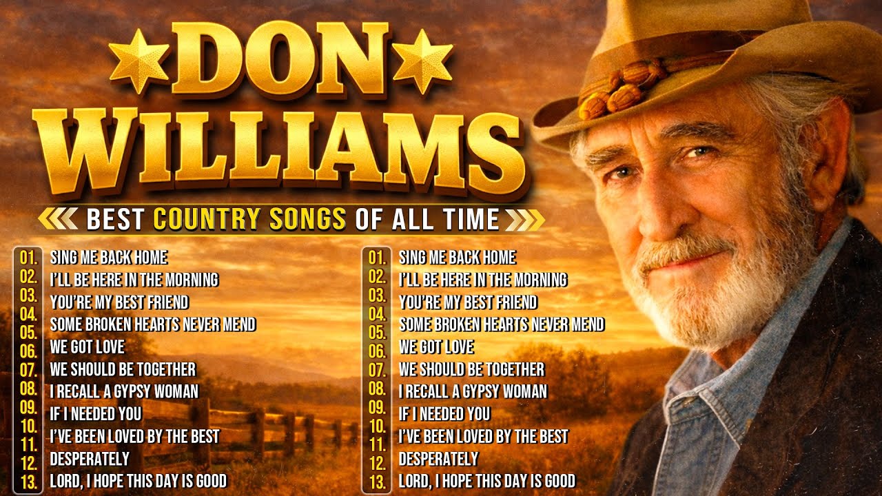 The Best Of Don Williams Don Williams Greatest Hits Full Album Don the-best-of-don-williams-don-williams-greatest-hits-full-album-don