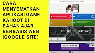 HOW TO EMPOWER THE KAHOOT GAME APPLICATION IN WEB-BASED TEACHING MATERIALS (GOOGLE SITE) screenshot 4