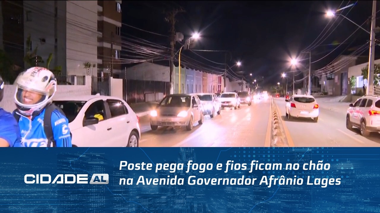 Poste pega fogo e fios ficam no chão na Avenida Governador Afrânio Lages