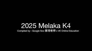 2025 Melaka K4 Listening Full