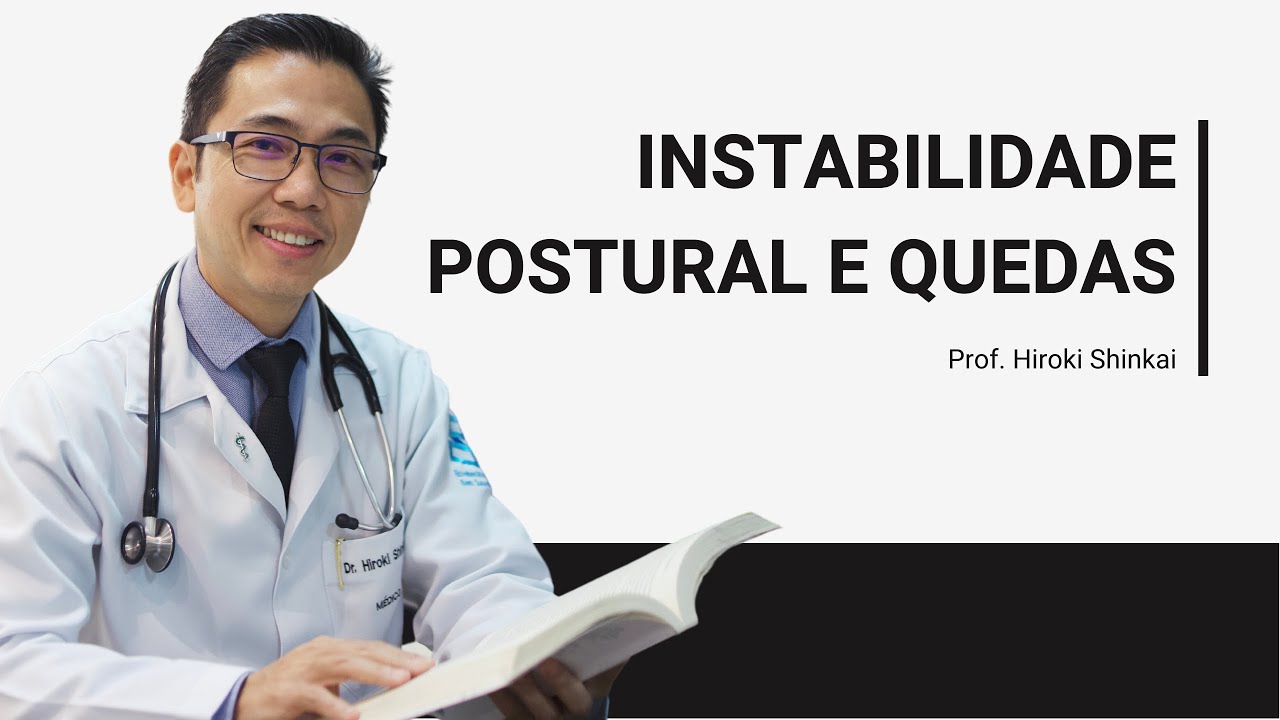 INSTABILIDADE POSTURAL E QUEDAS NO IDOSO