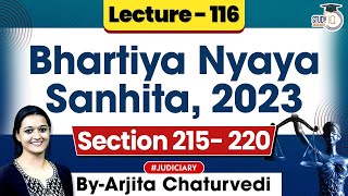 Bhartiya Nyaya Sanhita 2023 | Lec 116: Section 215-220 BNS 2023 | New Criminal Laws Detailed Lecture