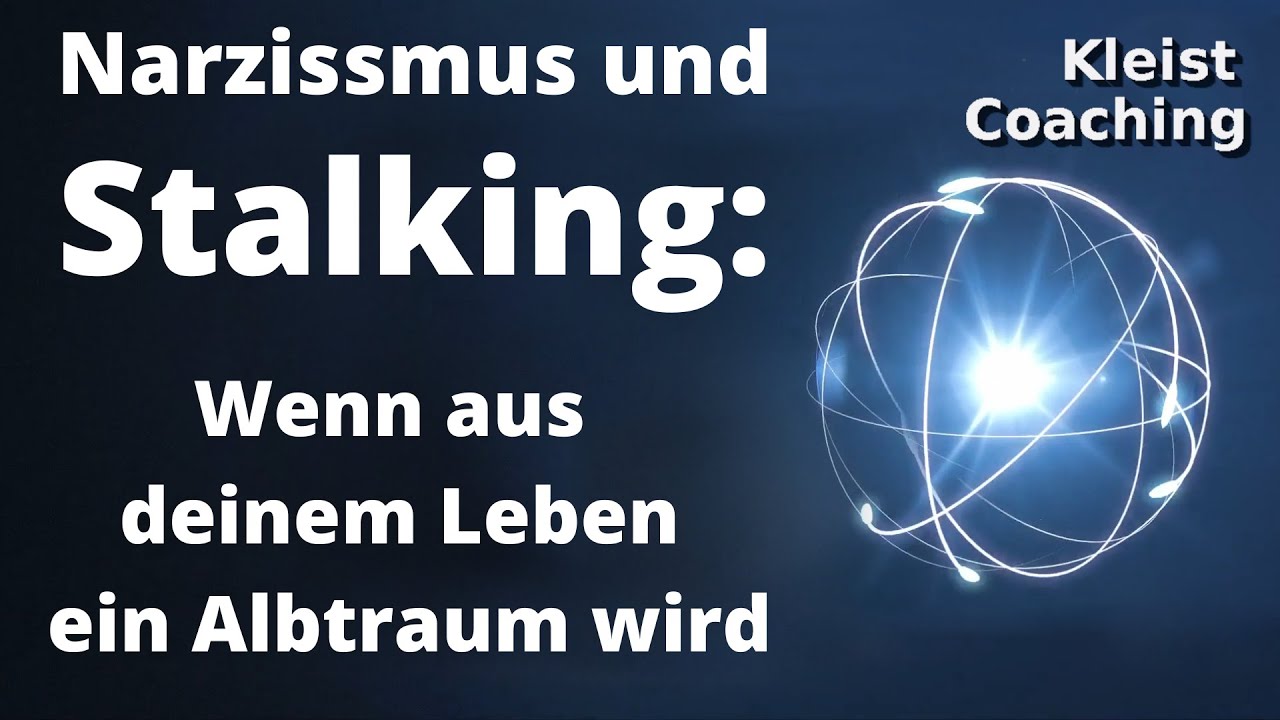 Narzissmus und Stalking: Wenn aus deinem Leben ein Albtraum wird.
