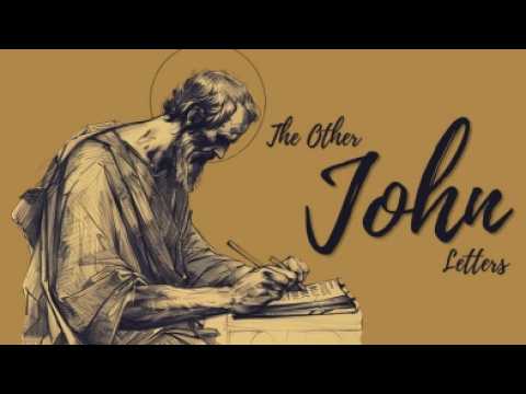 The Other John Letters “3 John” October 11th, 2026