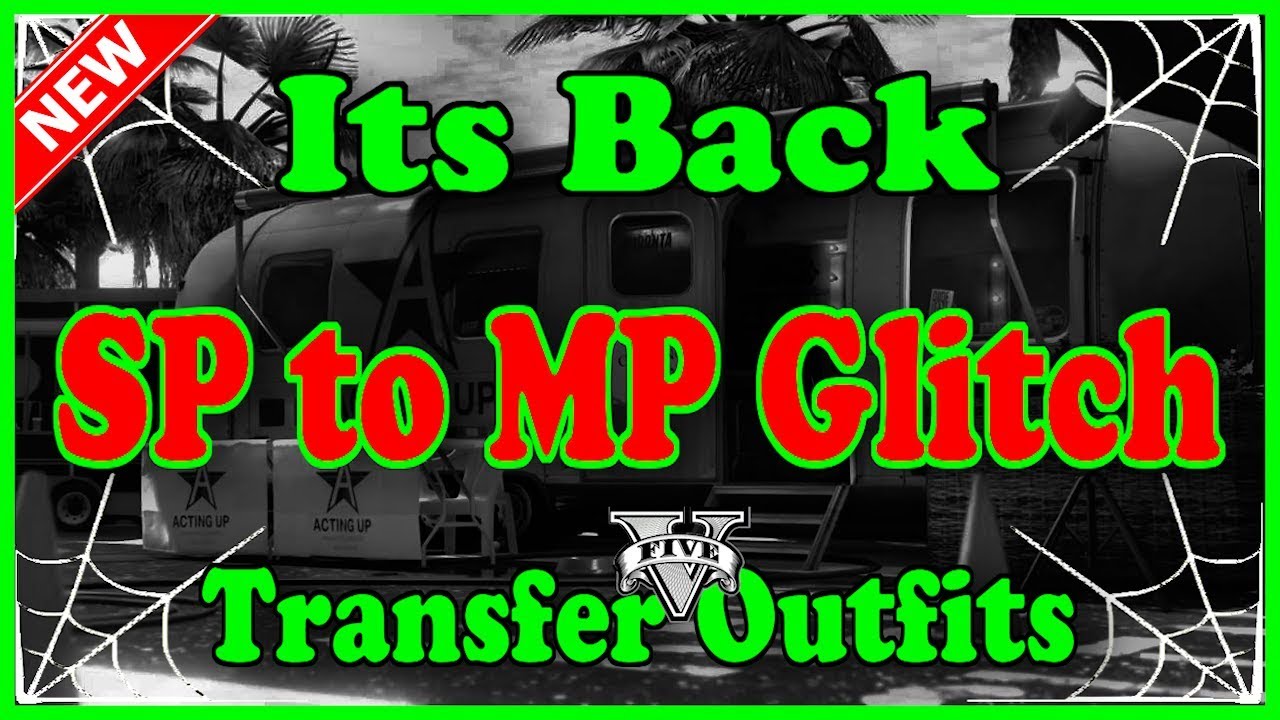*PATCHED*GTA5 I *NEW* SP TO MP OUTFIT TRANSFER GLITCH WORKAROUND! (OUTFIT COMPONENT TRANSFER GLITCH)