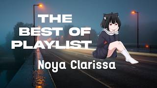 The Best Of Noya Clarissa Playlist  Highquality  U0026 Reverb