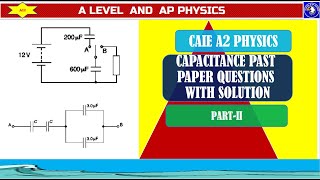 CAIE A Level Physics Paper 4 Solution-2016 May June 42 Q7-9702MJ16 42-Capacitors and capacitance