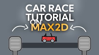Accelerator and breaks in Max2D | TaSh
