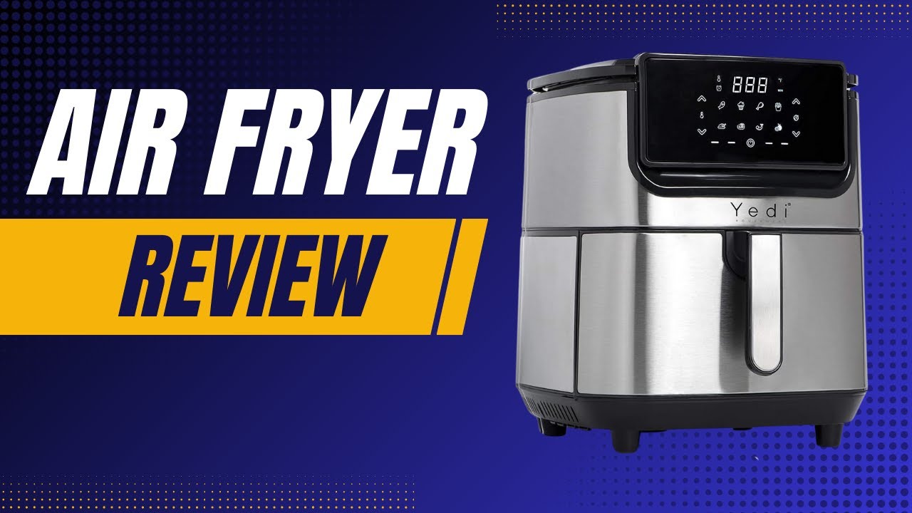 Yedi Evolution Air Fryer Perfectly Crispy Results Every Time