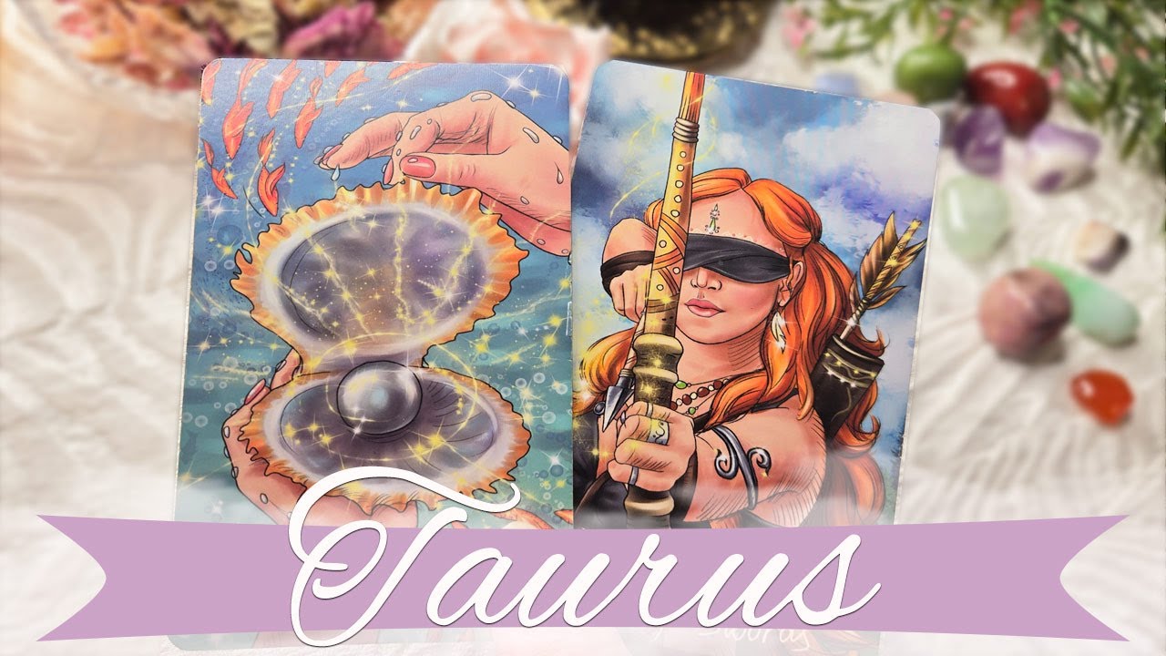 TAURUS A new person is more in alignment with you. A few dates will help you decide