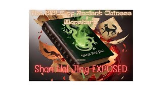 part 1 Decoding China’s Shan Hai Jing: The Ancient Book of Monsters & Lost Worlds 🐉📜