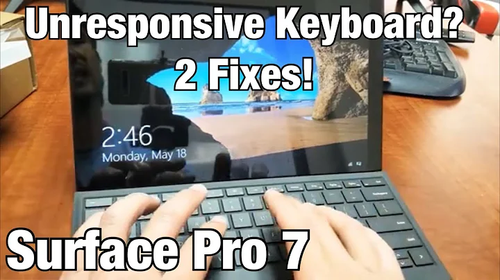 Surface Pro 7: How to Fix Keyboard Not Working Unresponsive (2 Solutions)