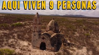 Ya Solo viven 9 PERSONAS en este Pueblo de México  Pueblo Fantasma