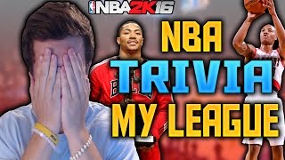 NBA TRIVIA!!! MY LEAGUE TRADE EDITION!!! NBA 2K16 MY LEAGUE