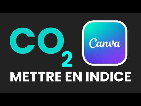 Comment mettre en indice sur canva