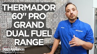Thermador 60 Pro Grand Dual Fuel Range Model