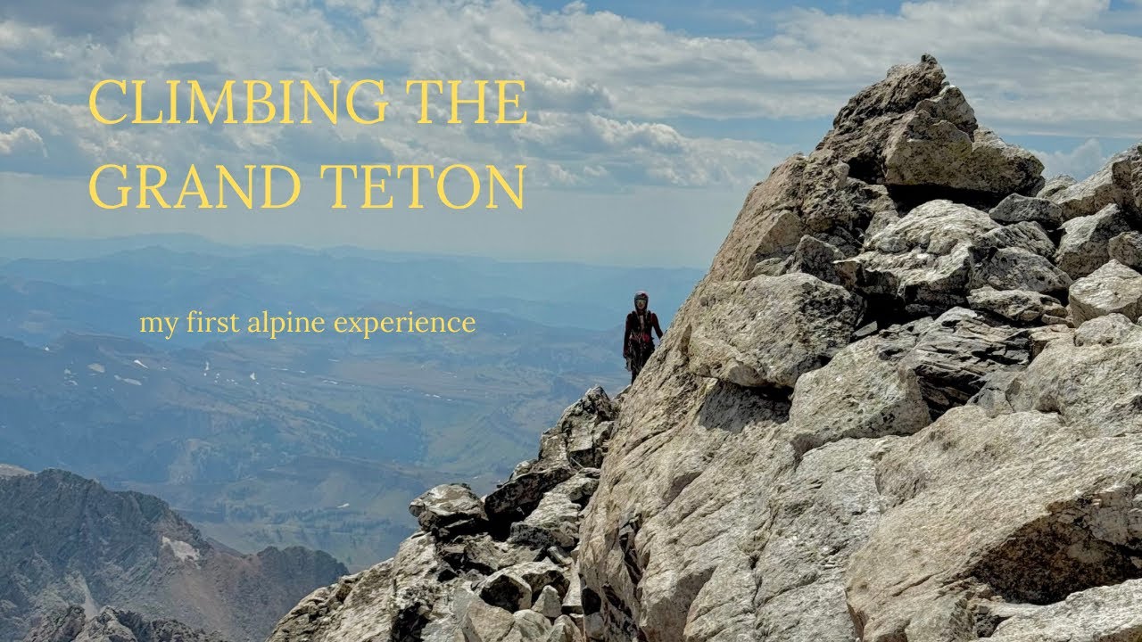 Climbing the Grand Teton Via the Full Exum Route