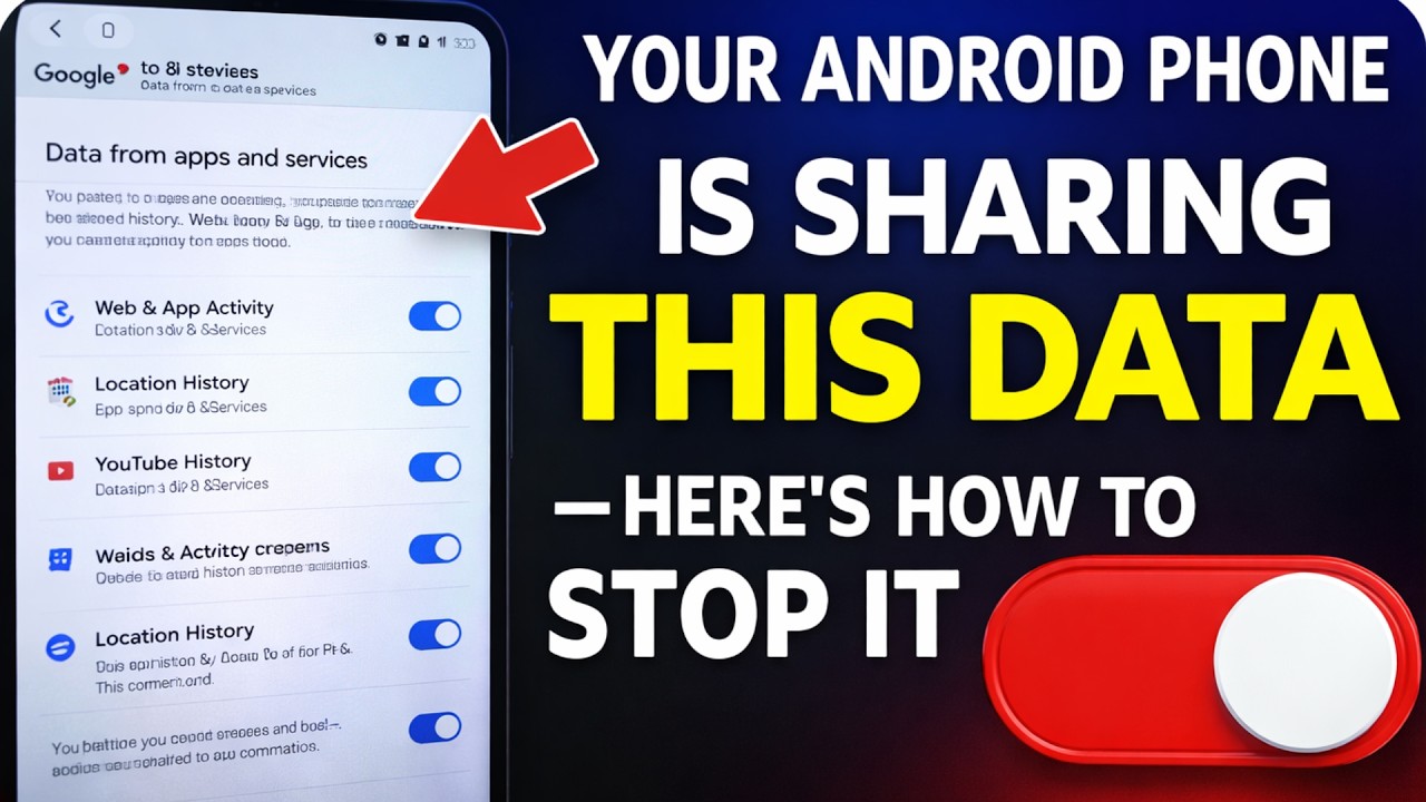 Your Android Phone Is Sharing This Data — Here’s How to Stop It ! - YouTube