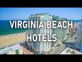 Top Virginia Beach Hotels to Stay