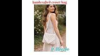handcrafted croset bag for women 💞#meesho#shopatease#fashion#bagforwomen#crochettutorial#meeshohaul